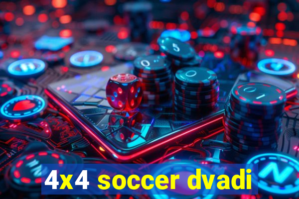 4x4 soccer dvadi